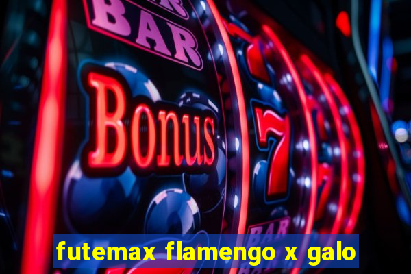 futemax flamengo x galo